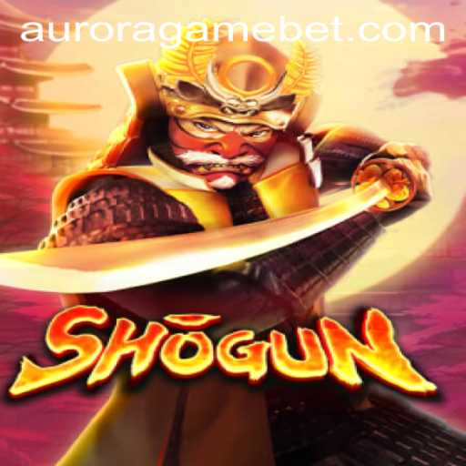 Exploring the World of Shogun in AuroraGame: Strategy and Intrigue